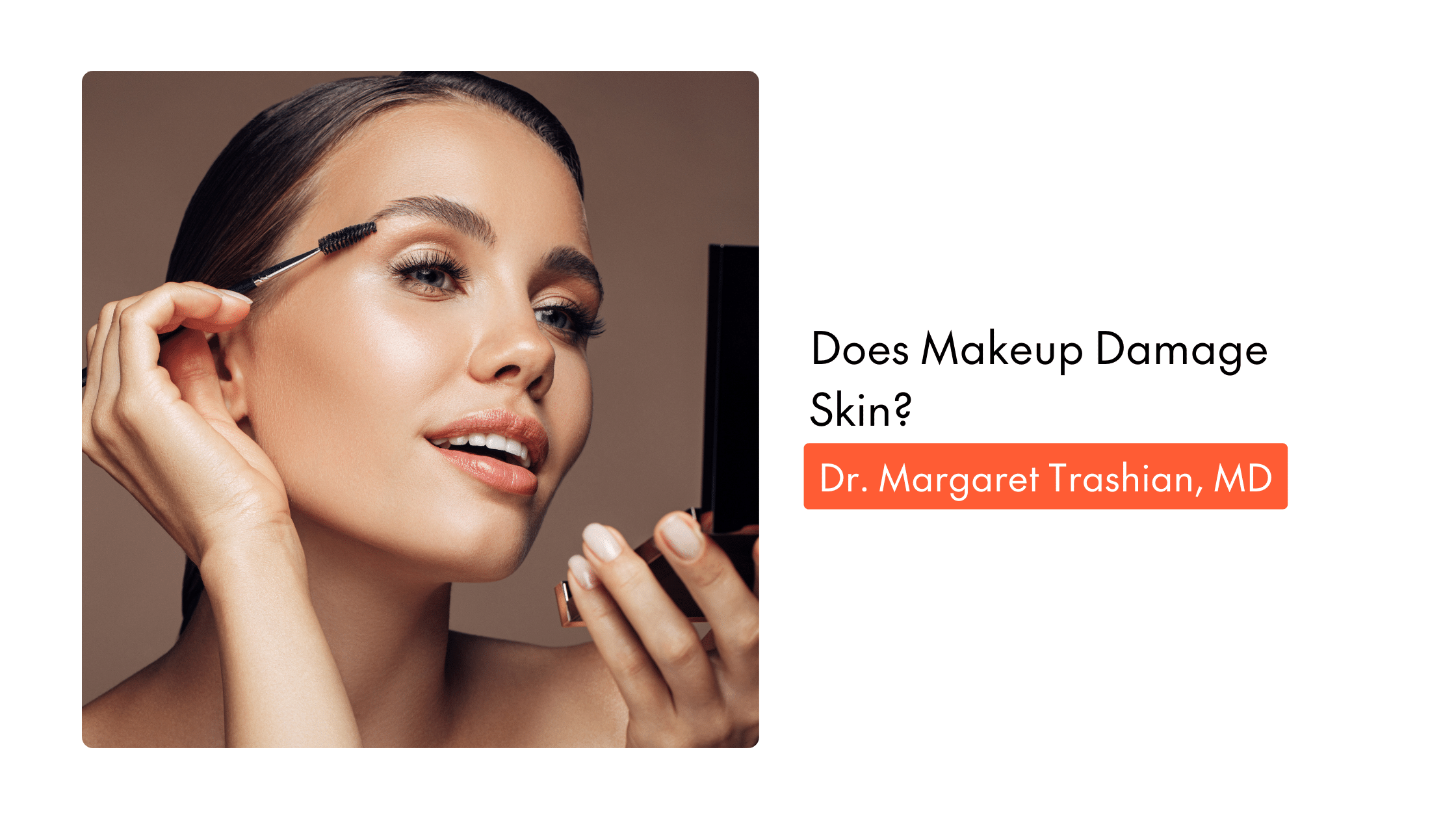 Does Makeup Damage Skin?